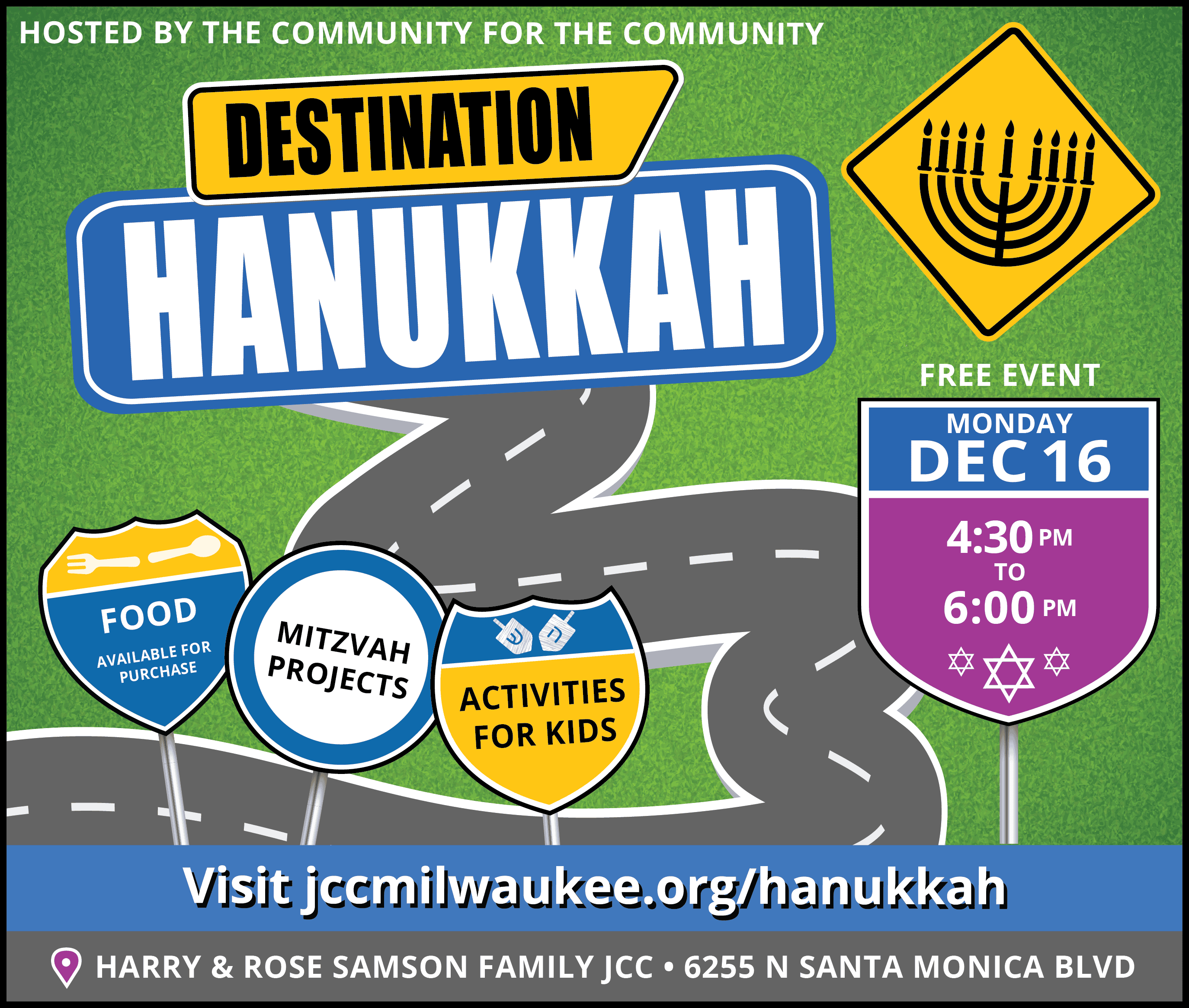 Promotional image for "Destination Hanukkah" event, featuring food, mitzvah projects, and kids' activities on December 16, from 4:30 PM to 6 PM at 6255 N Santa Monica Blvd.